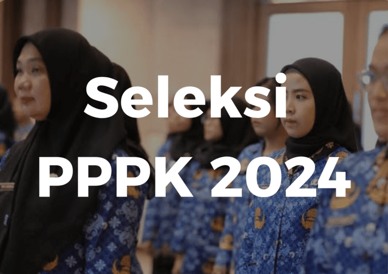 Pengumuman hasil seleksi PPPK 2024